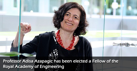 Professor Adisa Azapagic elected a Fellow of the Royal Academy of Engineering 